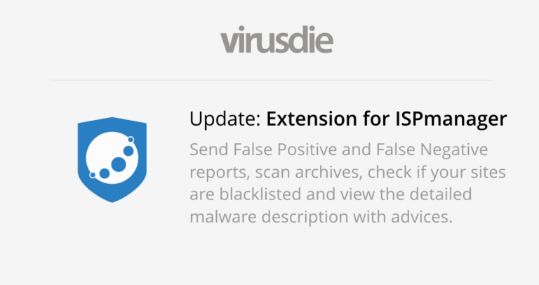 Update: Virusdie Extension for ISPmanager , Virusdie.blog