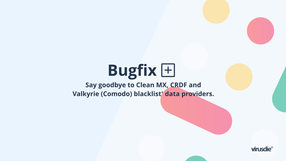 A bugfix pack for Virusdie blacklist monitoring