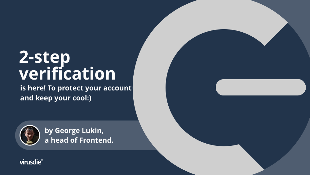 Virusdie 2-step account verification
