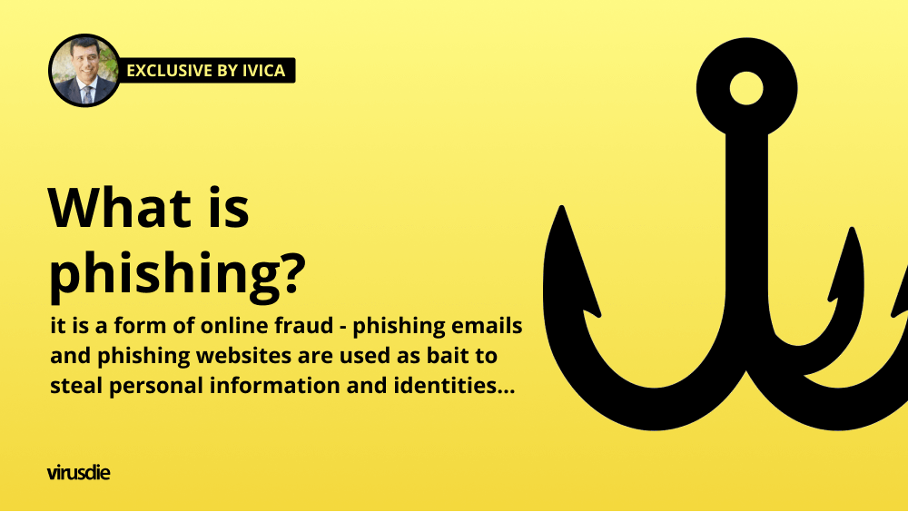 exclusive-by-ivica-what-is-phishing-phishing-is-a-form-of-online