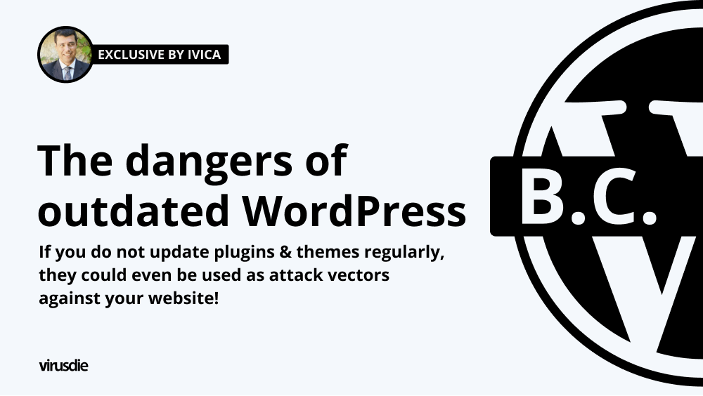 The dengers of outdated wordpress plugins and themese