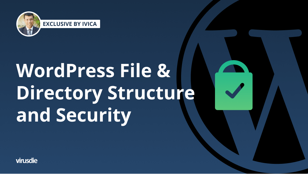WordPress File & Directory Structure and Security