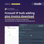 Bulk IP adding at Firewall whitelist and invoice download feature