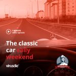 The classic car rally weekend with Virusdie