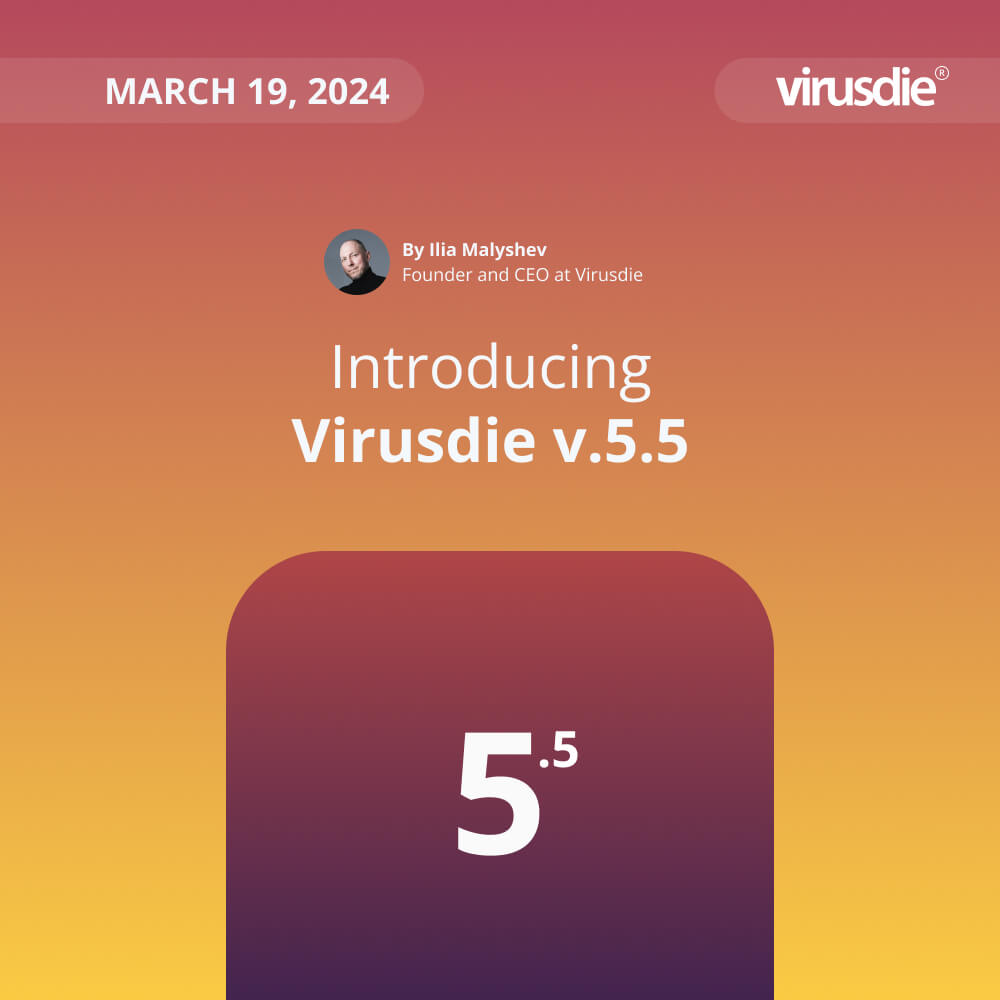 introducing Virusdie v.5.5